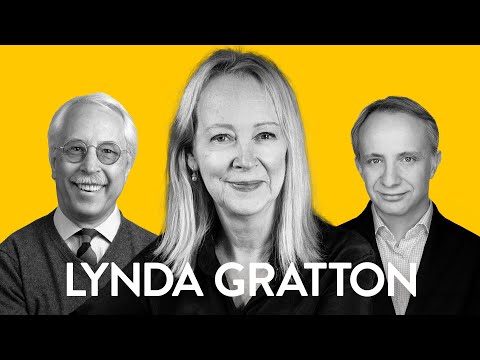 Redesigning Work with Lynda Gratton - The New Human Movement