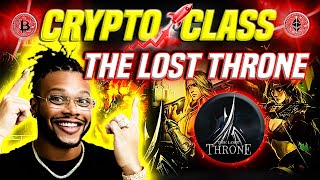 🔥 CRYPTO CLASS: THE LOST THRONE | NEW META-UNIVERSE NFT TCG CONCEPT GAME | MTG-INSPIRED PLAY