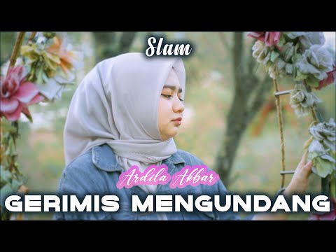 Gerimis Mengundang - Slam | Cover Ardila Akbar
