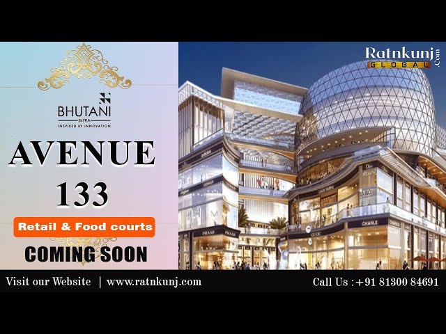 Bhutani Avenue 133 Commercial shop for sale in  Sector 133 Noida