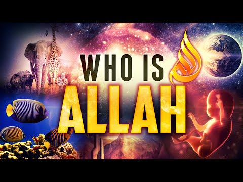 WHO IS ALLAH? EYE OPENING