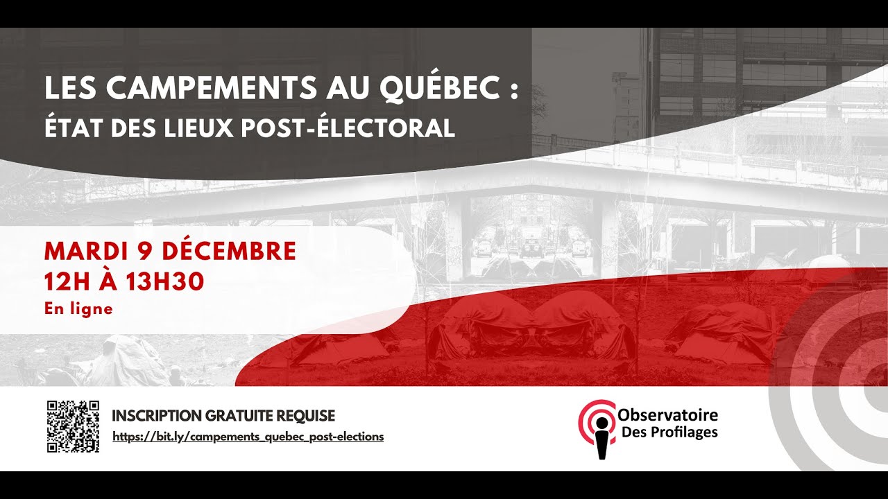 Webinaire Les campements au Québec: État des lieux post-électoral - 9 décembre 2025