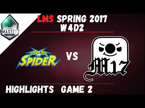 WS vs M17 Highlights Game 2 LMS Spring W4D2 2017 Wayi Spider vs Machi 17