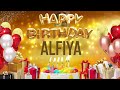 ALFiYA - Happy Birthday Alfiya