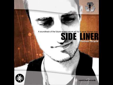 Side Liner - Human Recycle [FULL ALBUM] // Cosmicleaf.com