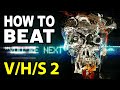 How To Beat EVEN MORE HORROR STORIES In V H S 2
