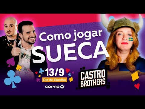 COMO JOGAR SUECA - Dia do Baralho 2018 - Castro Brothers