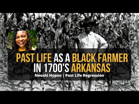 160 Neoshi Hypno - Past Life as Black Farmer in 1700s Arkansas | Past Life Regression