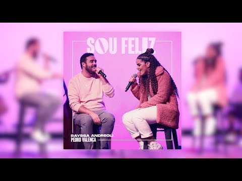 @PedroValenca e Rayssa Andreoli - SOU FELIZ | LIVE SESSION NT PLAY