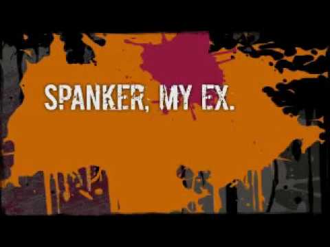 Spanker, my ex
