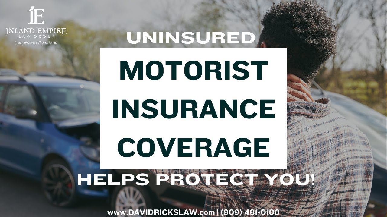 Uninsured Motorist Insurance Coverage can Protect You in an Auto Accident