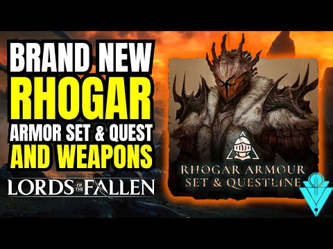 Lords Of The Fallen New Rhogar Armor Set and Weapons. General Engstrom Gear And Questline Guide!