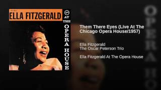 Them There Eyes (Live At The Chicago Opera House/1957)