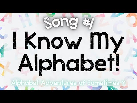 I Know My Alphabet | Alphabet Adventures