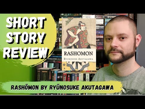 RASHŌMON by Ryūnosuke Akutagawa | Short Story Review