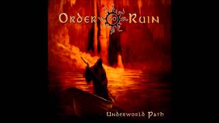 Order to Ruin - Underworld Path