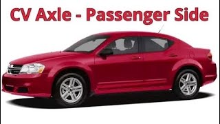 Replacing The Passenger-Side CV Axle On Your 2011 Fwd 3.6 Litre Dodge Avenger: Step-by-Step Guide!