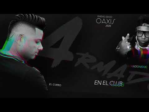 El Curro Miami ft. Adonis Mc  /  ARMANDO EN EL CLUB