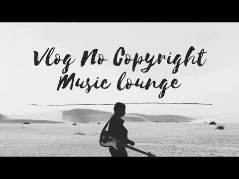 Rumors - Daxten, Wai (Vlog No Copyright Music Lounge)