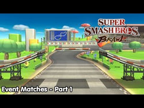Slim Plays Super Smash Bros. Brawl - Event Matches: Part 1
