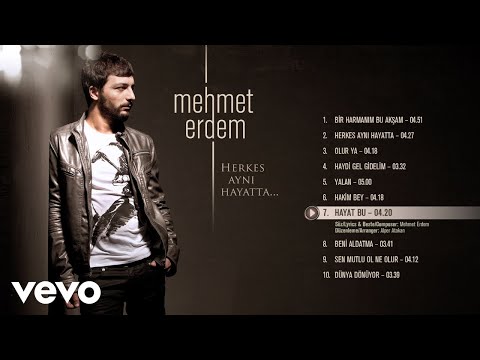 Hayat Bu - Mehmet Erdem
