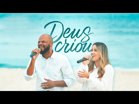Deus Criou (part. Anny Carvalho) - Fábio…