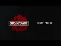 Chase Atlantic - 