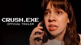 CRUSH.EXE | Official Trailer