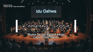 Download lagu Kambang Seroja | Bunga Seroja | Viral!!! Bikin Merinding | Remix by Idu Gahwa mp3