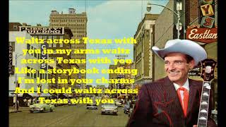Waltz Across Texas Ernest Tubb with Lyrics