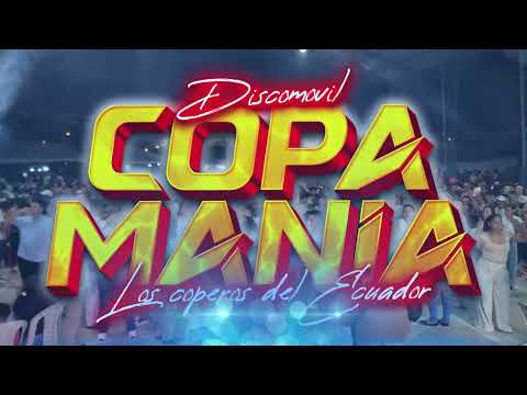 COMUNIDAD UNION MANABITA QUININDE ESMERALDAS  2025 - 4 - COPA MANIA DISCO MOVIL - TLF: 0959510861