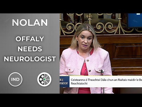 Carol Nolan: Exposes HSE data blindness on Parkinson's in Offaly