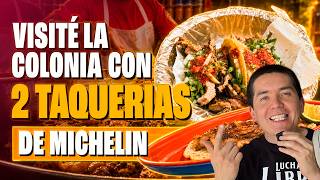 Las 2 taquerías con Estrella Michelin