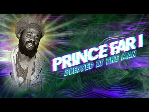 Prince Far I-Blessed Is The Man
