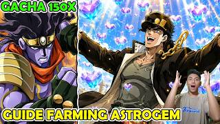 2 HARI DAPAT 10.000 ASTROGEM! GACHA JOJO &amp; ABILITY + GUIDE Farming Astrogem - JoJo's Bizarre