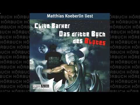 Das dritte Buch des Blutes Hörbuch von Clive Barker
