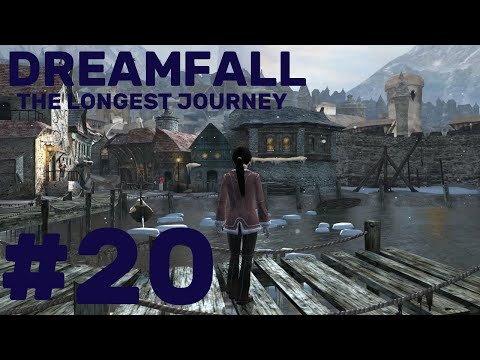 Dreamfall: The Longest Journey Walkthrough part 20