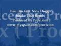 Eminem feat Nate Dogg - Shake That Remix 