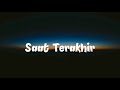 ST12 Saat Terakhir Lirik