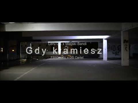 Leru DS x Miejski Bandi - Gdy kłamiesz (2022) Oficjalna zapowiedź