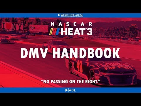 Trolling Nascar Heat 3 - DMV Handbook Rule No Passing On the Right