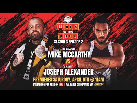 Mojo At The Dojo S3 E2 (LIVE STREAM)