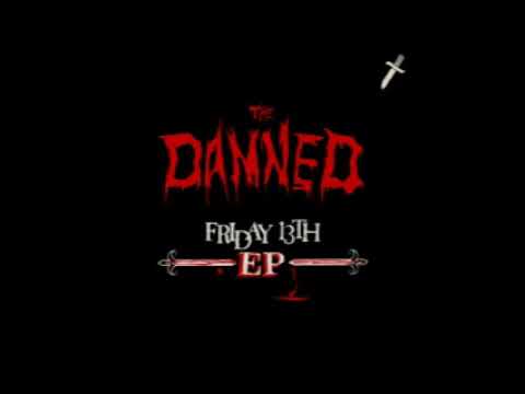 the Damned - Friday 13th EP