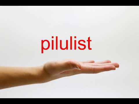 How to Pronounce pilulist - American English