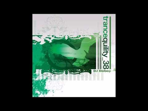 DJ Doboy - Trancequility Volume 38