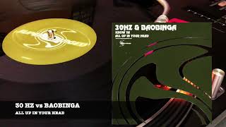 [SUPERCHARGED 014] 30 HZ vs BAOBINGA - ALL UP IN YOUR HEAD -2005-