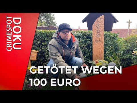 Getötet wegen 100€ | Crimespot Doku