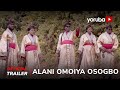 Alani Omo Iya Osogbo Yoruba Movie 2023 | Official Trailer |  Now Showing On Yorubaplus