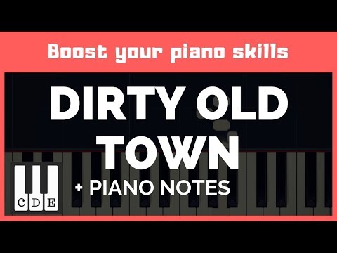 download lagu mp3 mp4 Dirty Old Town Notes, download lagu Dirty Old Town Notes gratis, unduh video klip Dirty Old Town Notes