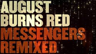 August Burns Red - Composure (Remixed)